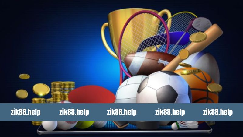 Những ưu điểm vượt trội của thể thao Zik88 nổi tiếng 